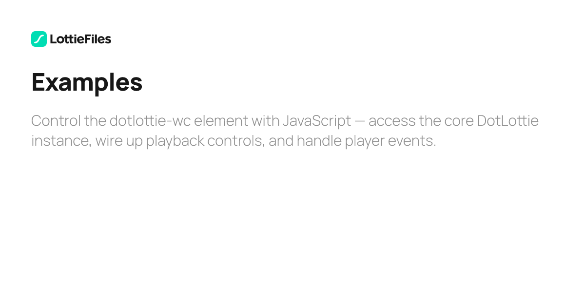 Component Player dotLottie Web Components Player Usage Examples